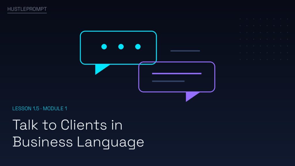 Lesson 5: Talk to Clients in Business Language — course cover
