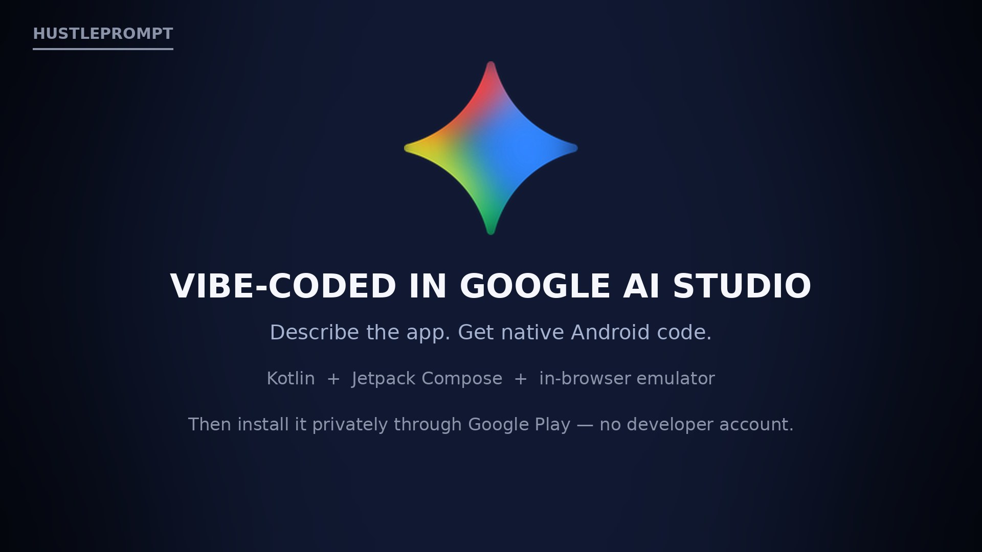 Gemini logo card: vibe-coded apps are built in Google AI Studio with Kotlin and Jetpack Compose