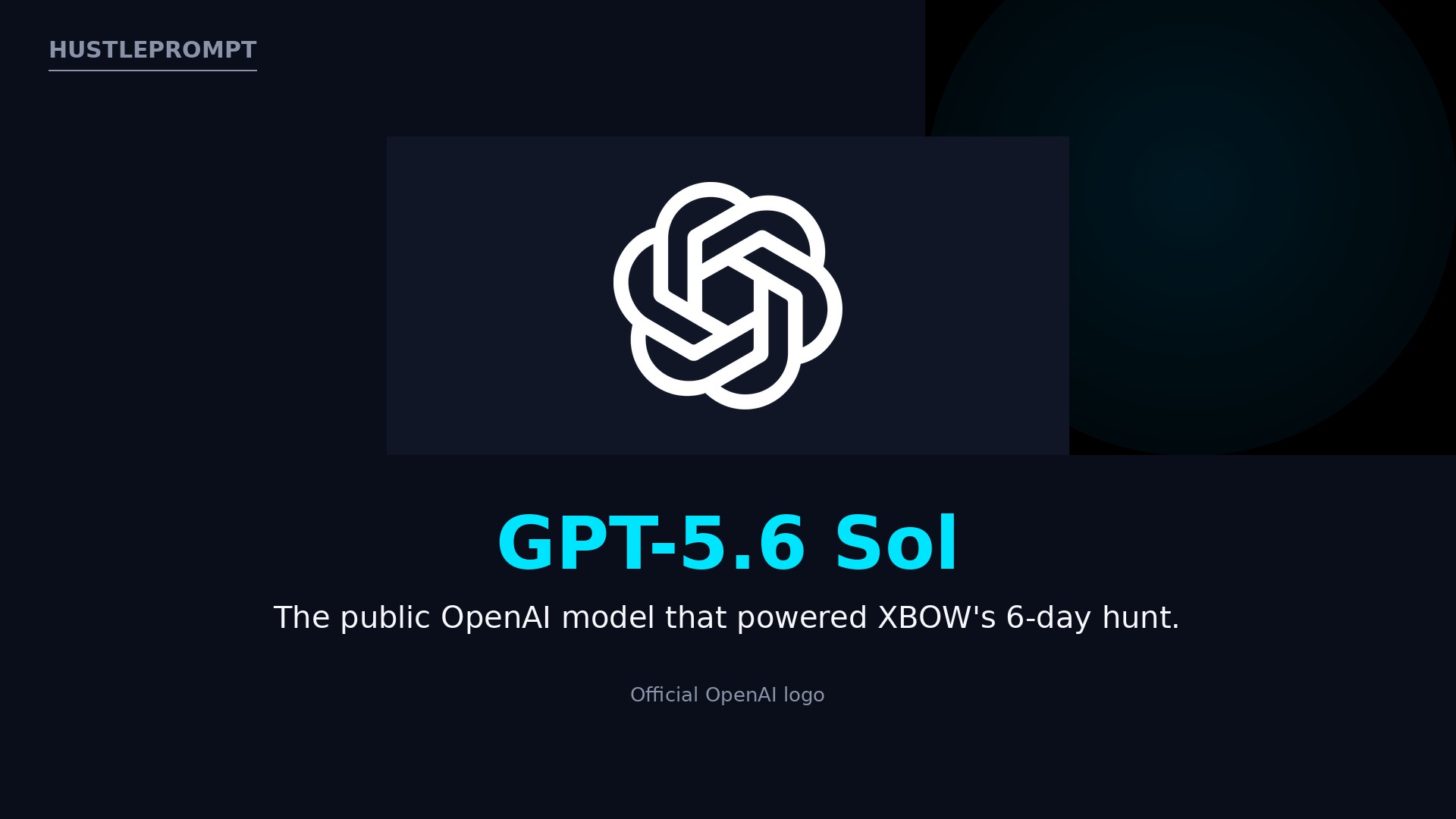 Official OpenAI logo - GPT-5.6 Sol powered XBOW's AI-assisted Chrome exploit